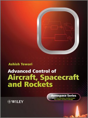 cover image of Advanced Control of Aircraft, Spacecraft and Rockets